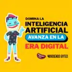 ByteMan presentando el mensaje "Domina la inteligencia artificial y avanza en la era digital".